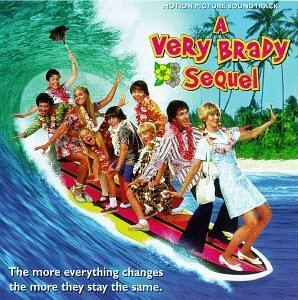 VERY BRADY SEQUEL/SOUNDTRACK
